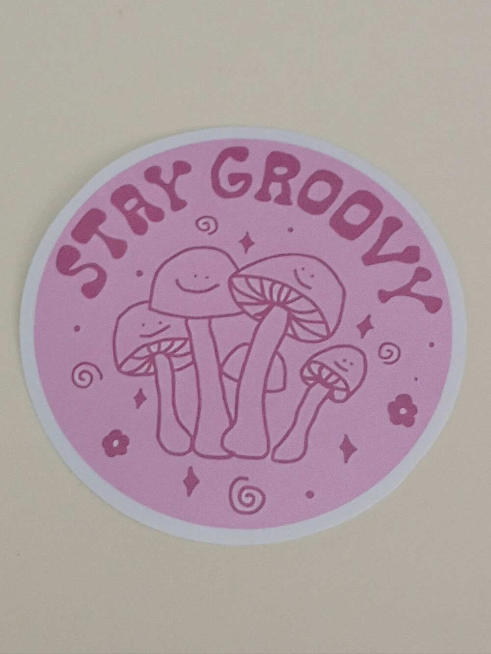 10/$10 Sticker Decals - Stay Groovy - Pink Circle w/ Smiling Mushrooms & Designs